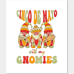 Funny Cinco De Mayo With My Gnomies Trio Gnomes Boys Girls Posters and Art